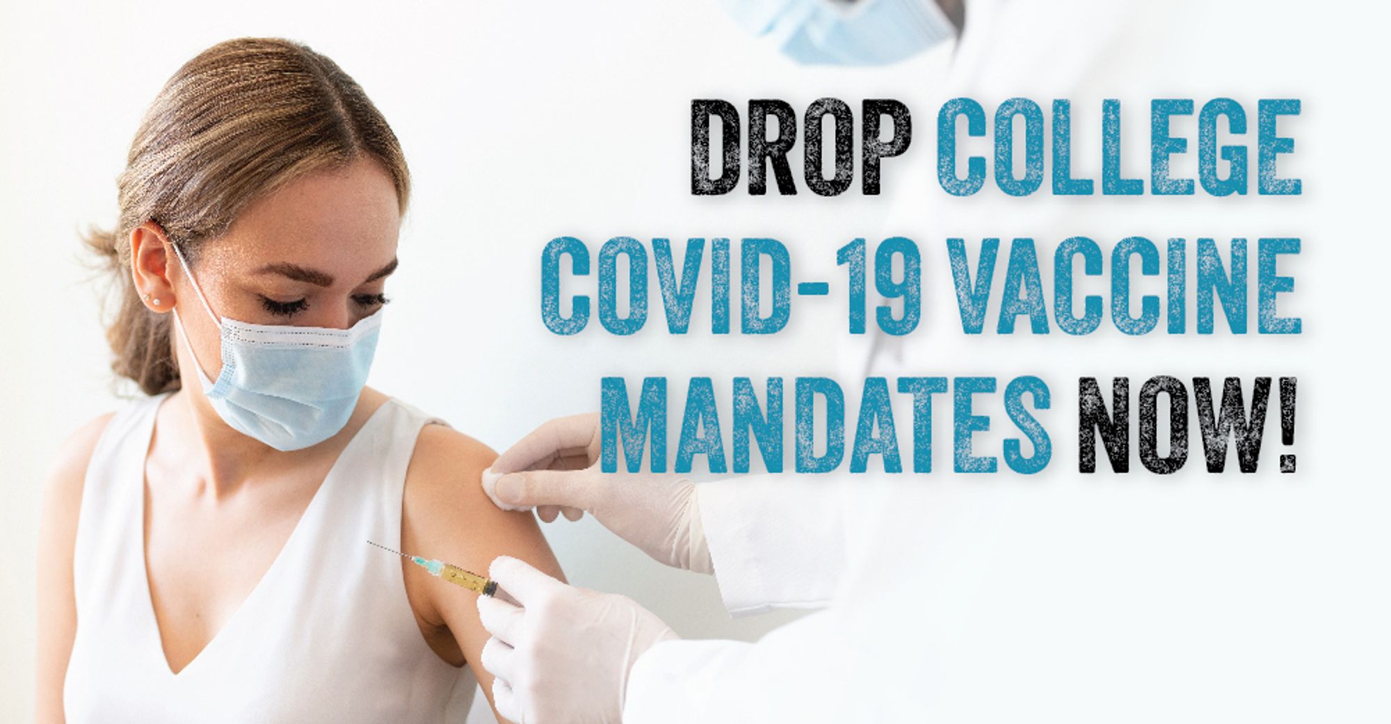 1000x521-drop-college-vaccine-mandates-02