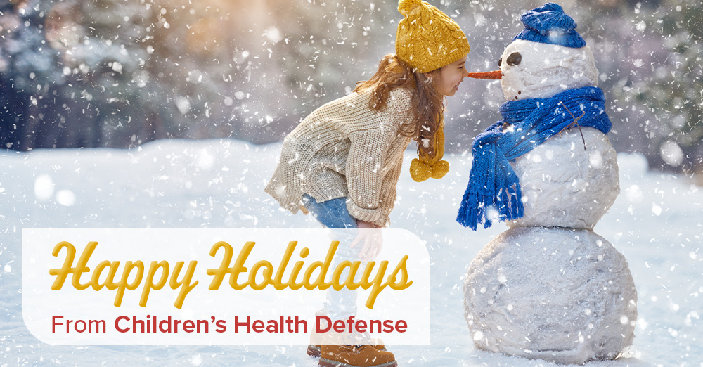 Happy Holidays from Children's Health Defense