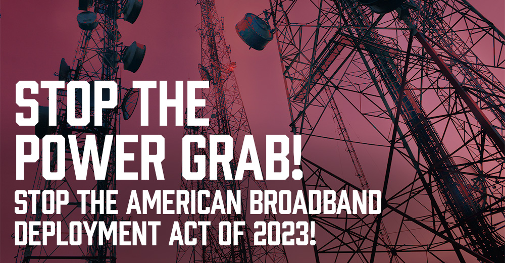 Stop the American Broadband Deployment Act HR 3557