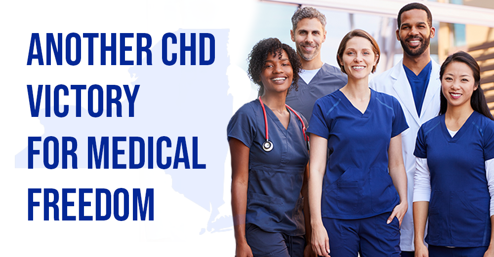 Another CHD Victory for Medical Freedom 1000x521