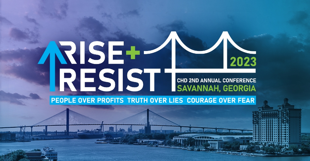 CHD 2023 Conference - Rise & Resist