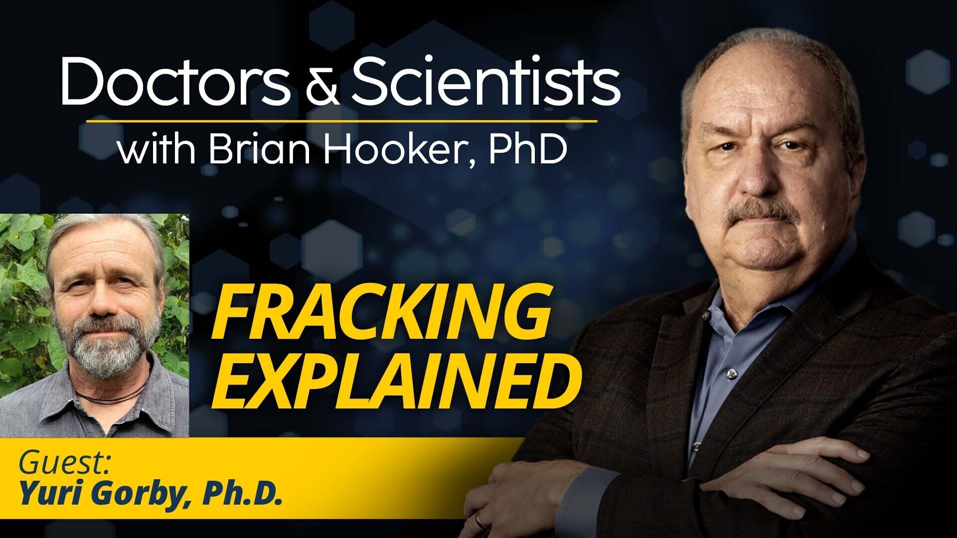 Fracking Explained With Yuri Gorby, Ph.D.