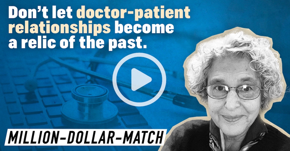 Don't let doctor-patient relationships become relics of the 