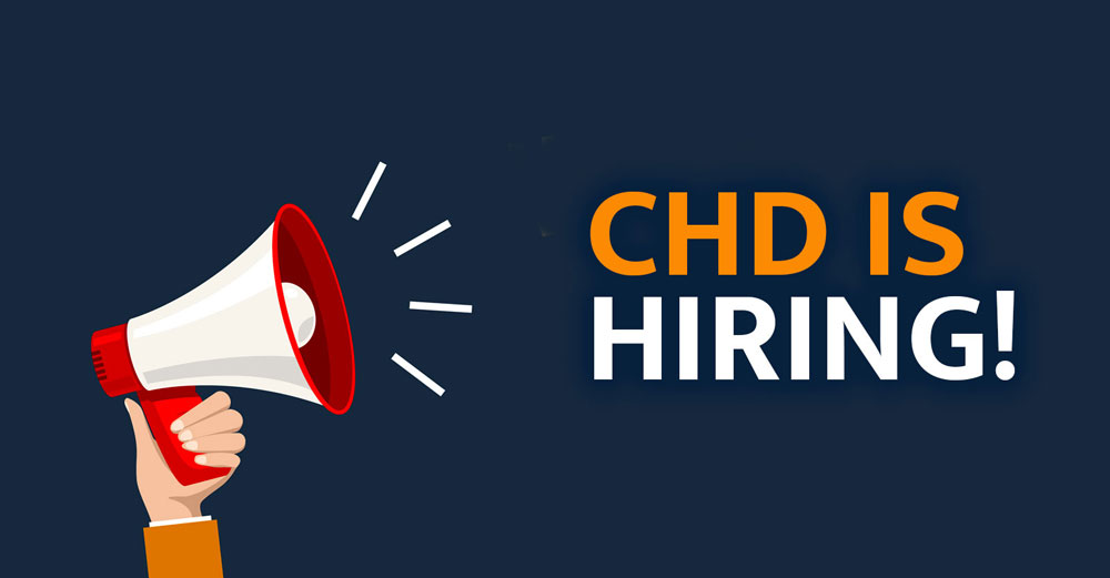 chd is hiring