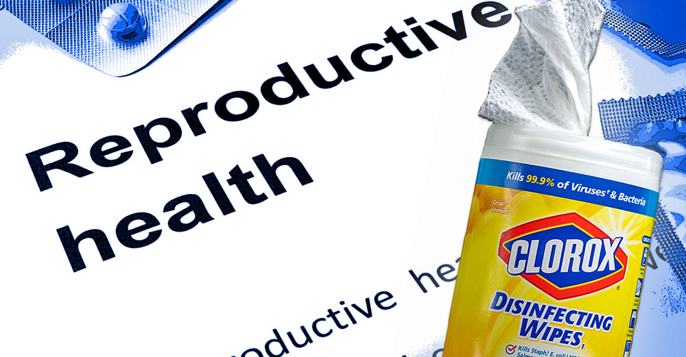 clorox disinfectant wipes reproductive health