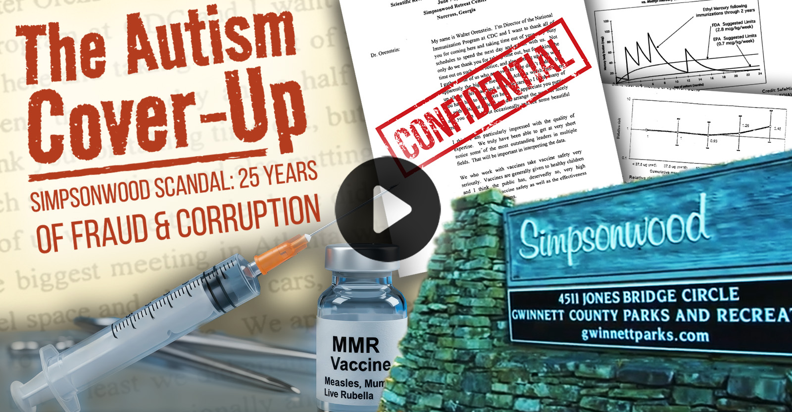 The Autism Cover-Up: Simpsonwood Scandal