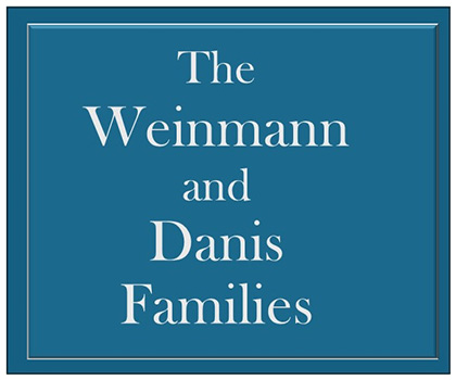 The Weinmann and Danis Families